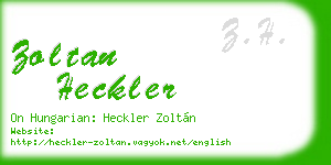 zoltan heckler business card